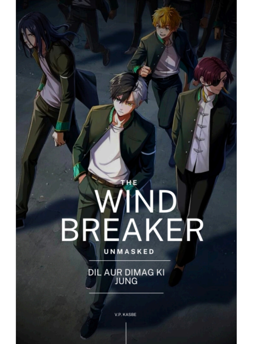 Wind Breaker - Unlock your personality.