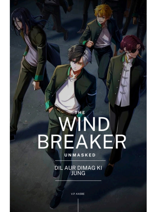 Wind Breaker - Unlock your personality.